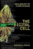 The Digital Cell Cell Biology As A Data Science