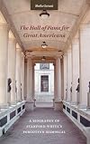 The Hall of Fame for Great Americans : a biography of Stanford White's forgotten memorial