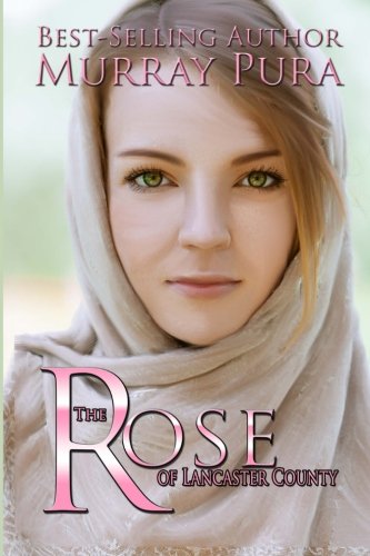 The Rose of Lancaster County book cover