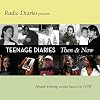 Teenage Diaries: Then and Now