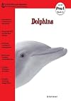 Dolphins (RiverStream Readers: Level Pre 1)