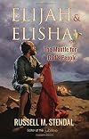 Elijah & Elisha: The Mantle for God's People