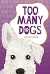 Too Many Dogs