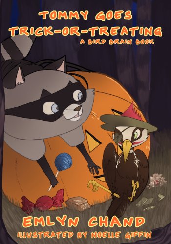 Cover of Tommy Goes Trick-Or-Treating (a Bird Brain Book)