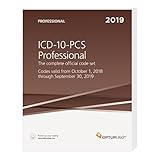 Icd10pcs 2019 The Complete Official Code Set Codes Valid From October 1 2018 Through September 30 2019