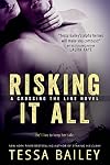 Risking It All