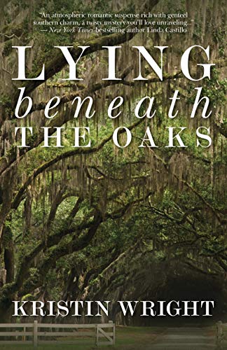 Lying Beneath the Oaks book cover