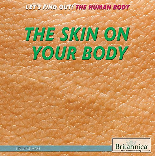 Cover of The Skin on Your Body