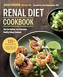 Renal Diet Cookbook The Low Sodium Low Potassium Healthy Kidney Cookbook