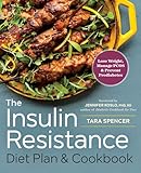 The Insulin Resistance Diet Plan Cookbook Lose Weight Manage Pcos And Prevent Prediabetes