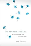The Abundance of Less: Lessons in Simple Living from Rural Japan