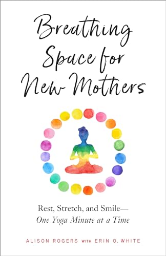 Breathing Space for New Mothers book cover