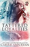 Tattered Loyalties