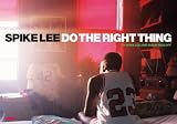 Spike Lee Do The Right Thing