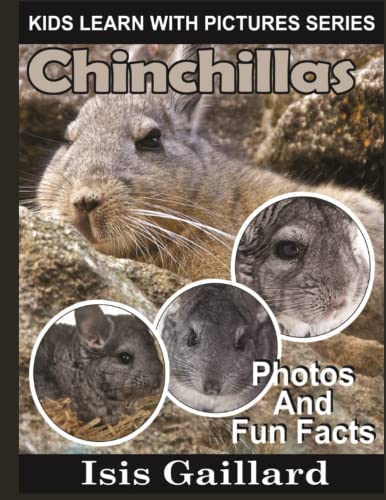 Cover of Chinchillas : Kids Learn with Pictures 39