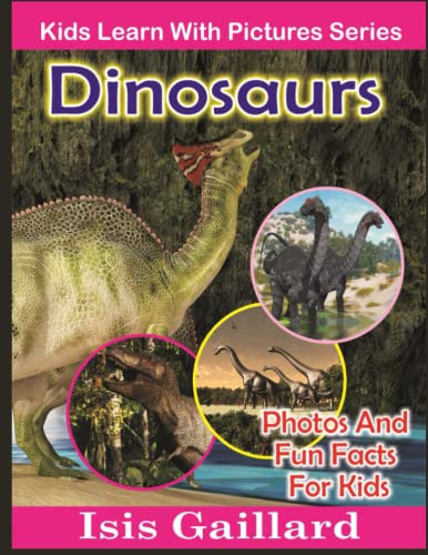 Cover of Dinosaurs : Kids Learn with Pictures 44
