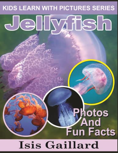Cover of Jellyfish : Kids Learn with Pictures 53