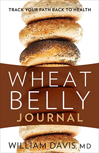 Wheat Belly Journal: Track Your Path Back to Health cover
