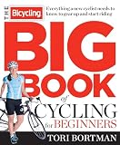 The Bicycling Big Book of Cycling for Beginners