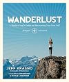 Wanderlust: A Modern Yogi's Guide to Discovering Your Best Self