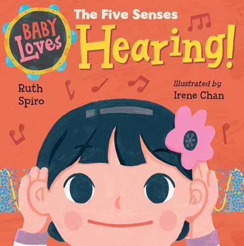 Baby Loves the Five Senses : by Spiro, Ruth