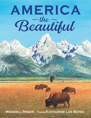 America the Beautiful / by Bates, Katharine Lee