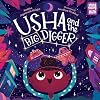 Usha and the Big Digger