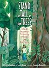 Stand as Tall as the Trees: How an Amazonian Community Protected the Rain Forest