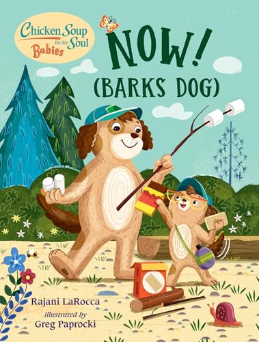 Chicken Soup for the Soul Babies: Now! book cover