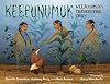 Keepunumuk: Weeâchumun's Thanksgiving Story