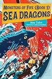 Monsters of Fife: sea dragons