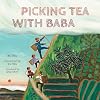 Picking Tea with Baba