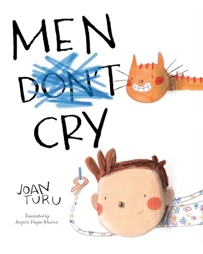 Men Cry / by Turu, Joan