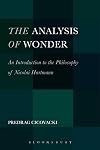 The analysis of wonder : an introduction to the philosophy of Nicolai Hartmann