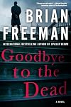 Goodbye to the Dead