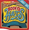 Book-O-Hats: A Wearable Book (Wearable Books)