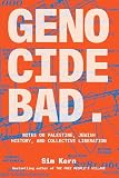GENOCIDE BAD.