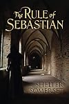 The Rule of Sebastian