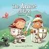The Armor of God: Ephesians 6:10-18 (Bible Chapters for Kids)