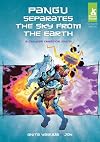 Pangu Separates the Sky from the Earth: A Chinese Creation Myth (Short Tales: Chinese Myths)