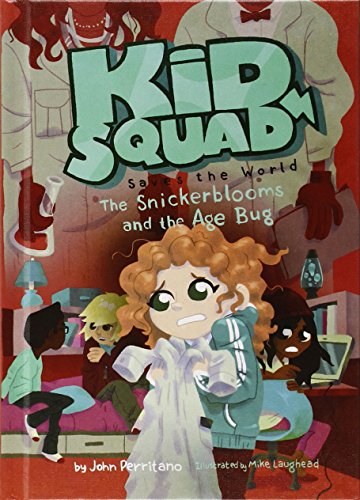 Cover of The Snickerblooms and the Age Bug