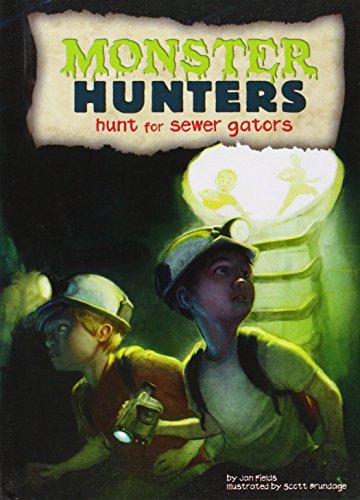 Cover of Hunt for sewer gators