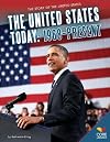 The United States Today: 1968-Present (Core Library: The Story of the United States)