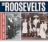 Roosevelts (America's Great Political Families)
