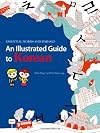 An Illustrated Guide to Korean: Essential Words and Phrases