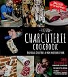 The New Charcuterie Cookbook: Exceptional Cured Meats to Make and Serve at Home