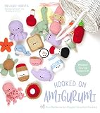 Hooked On Amigurumi 40 Fun Patterns For Playful Crochet Plushes