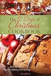The 12 Days of Christmas Cookbook