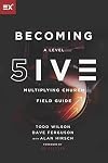 Becoming a Level Five Multiplying Church
