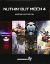 Nuthin But Mech 4